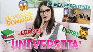 ‍ UNIVERSITÀ : LA MIA ESPERIENZA E LE VOSTRE DOMANDE 