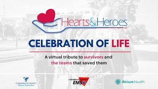 Hearts & Heroes  ||  Celebration of Life