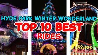 Top 10 rides at Hyde Park Winter Wonderland - London, United Kingdom | 2022