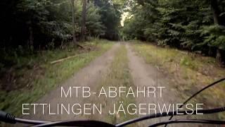 MTB Abfahrt Ettlingen Jägerwiese