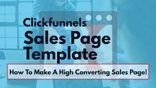 Clickfunnels Sales Page Template -  Clickfunnels Sales Funnel Template