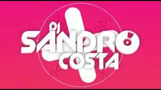 SET FUNK SD 2023  - DJSANDRO COSTA