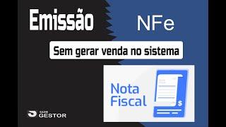 Treinamento da Emissão da NFe   Nota fiscal eletrônica sistema SADMGESTOR