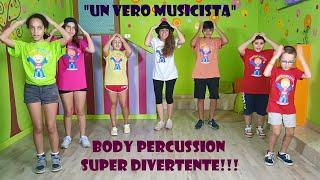 BODY PERCUSSION COINVOLGENTE PER BAMBINI DI OGNI ETA'-INFANZIA E PRIMARIA-"UN VERO MUSICISTA"