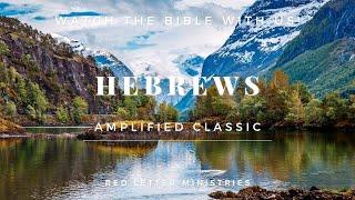 Hebrews Read Along AMPC Amplified Bible