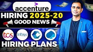 Accenture Hiring Good News | TCS Off-campus, Infosys, Cognizant, Hiring Plans