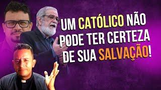 RESPOSTA AO PR. AUGUSTUS NICODEMOS E ALAN RENNE // UM CATÓLICO PODE TER CERTEZA DE SUA SALVAÇÃO?