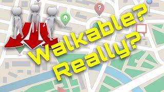 The Truth About Walkable Neighborhoods