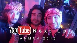 YOUTUBE NEXT UP - AMMAN 2016