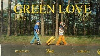 Chillnfree | GREEN LOVE - CASHMEL ft. QNT (Prod. by RASTZ)