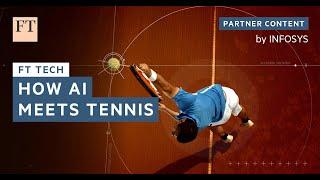 How AI is serving up data driven tennis | FT Tech