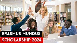 How to apply for Erasmus Mundus Scholarship 2024