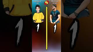 Vampire Yt VS Mishkat Khan #shorts #comparison @DANI_VERSE1