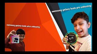 Samsung galaxy buds pro unboxing/buds plus unboxing