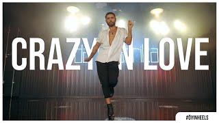 Beyoncé - Crazy In Love | High Heels Dance Choreography by Ömer Yeşilbaş