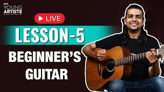 LIVE Lesson 5 : Beginner's Guitar Lesson | Learn to play Guitar online  #guitar #siffyoungartiste