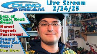 The News: Soundout12 Live 2/24/25: Marvel Legends Spider-Man Stream, Comic Book News, & More!