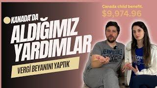 Kanada'da Aldığımız Yardımlar // Vergi Beyanını Yaptık // 50 Bin Dolar Zarardayız