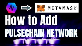 How To Add Pulsechain Network To MetaMask Wallet 2024 | Add Pulsechain To MetaMask