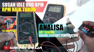 Idle Rpm Tinggi Susah Langsam Analisa ECT sensor Engine Coolant Temperature