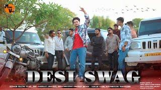 Desi swag (Official video) - Mains vyas | Latest punjabi song 2024