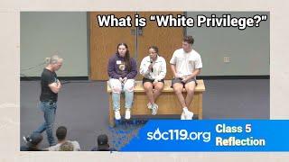 "Exploring White Privilege" #SOC119