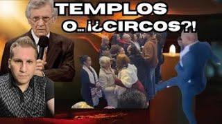 ️  ¡¿Templos o circos?!   Miguel Sánchez-Ávila