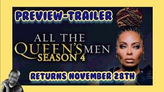 ALL THE QUEENS MEN / SEASON 4 PREVIEW-TRAILER & BREAKDOWN