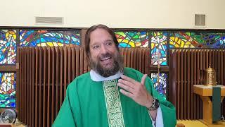 Sunday Catholic Mass for July 21 2024 with Father Dave