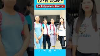 DN Polytechnic Meerut #jeclassesmeerut #jec #girlspower