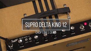 Supro Delta King 12 | Playthrough Demo