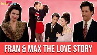 Fran & Max - The Love Story | The Nanny | Love Love