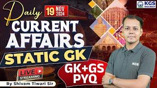 19 November 2024 Current Affairs Static GK | Static GK+GS PYQ | Current Affair by Shivam Tiwari Sir