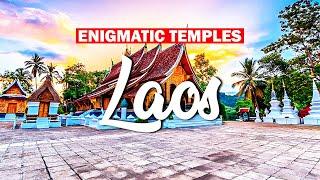 Laos' Enigmatic Temples: Unraveling the Top 10 Spiritual Sites