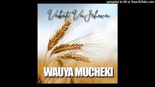 VABATI VAJEHOVA - MUTUMWA AKAUYA