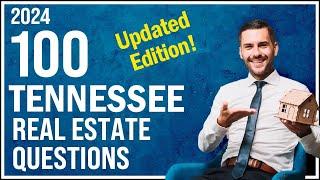 Tennessee Real Estate Exam 2024 (100 Questions with Explained Answers - Updated Edition)