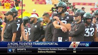 Iowa State's JJ Kohl entering the transfer portal