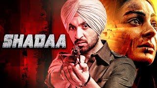 Shadaa | Diljit Dosanjh 2024 Latest Punjabi Hindi Dubbed Movies | Neeru Bajwa | Sonam Bajwa