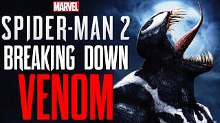 Breaking Down VENOM in Marvel's Spider-Man 2 - A Deep Dive Into Insomniac’s Symbiote Storyline