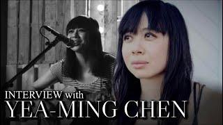 Interview with Yea-Ming Chen