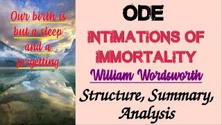 Ode: Intimations of Immortality" by William Wordsworth | Structure, Summary, Analysis