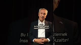 Arınç: Bu Programları İzlemek İnsanın Ömrünü Azaltır!