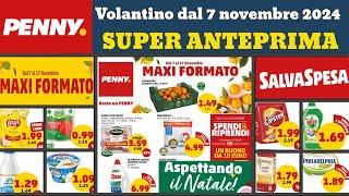 volantino PENNY dal 7 novembre 2024  #anteprima Aspettando il Natale  Offerte e promozioni