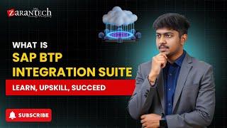What is SAP BTP Integration Suite | ZaranTech