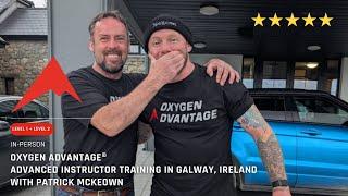 The Secret is Out! Oxygen Advantage® Advanced Instructor In-Person Galway Training Review