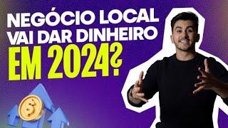 GESTÃO DE TRÁFEGO PARA NEGÓCIOS LOCAIS EM 2024 - AINDA VALE A PENA?