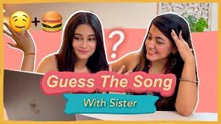 Guess The Song Challenge With Sister  Funniest*