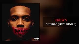 G Herbo - Crown Ft. Bump J (Official Audio)