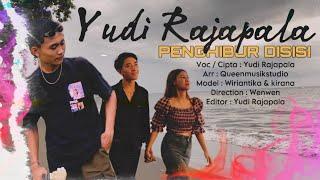 PENGHIBUR DISISI - YUDI RAJAPALA ( Official Music Video )