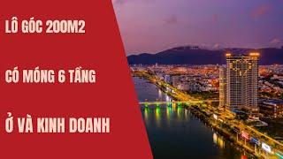 Đất Biển Đà Nẵng 2024 (Số 246) | Lô góc 2 mặt tiền vừa ở và kinh doanh | Nằm cạnh cầu RỒNG